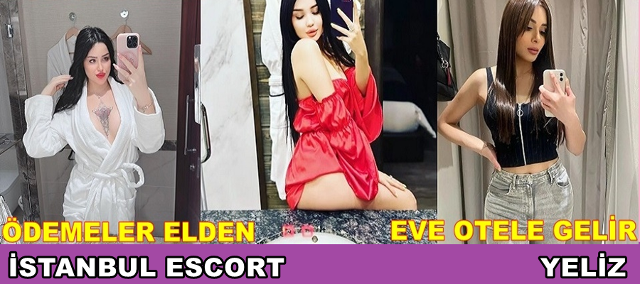 İSTANBUL ESCORT YELİZ